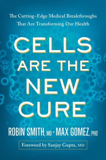 Cells Are the New Cure book cover